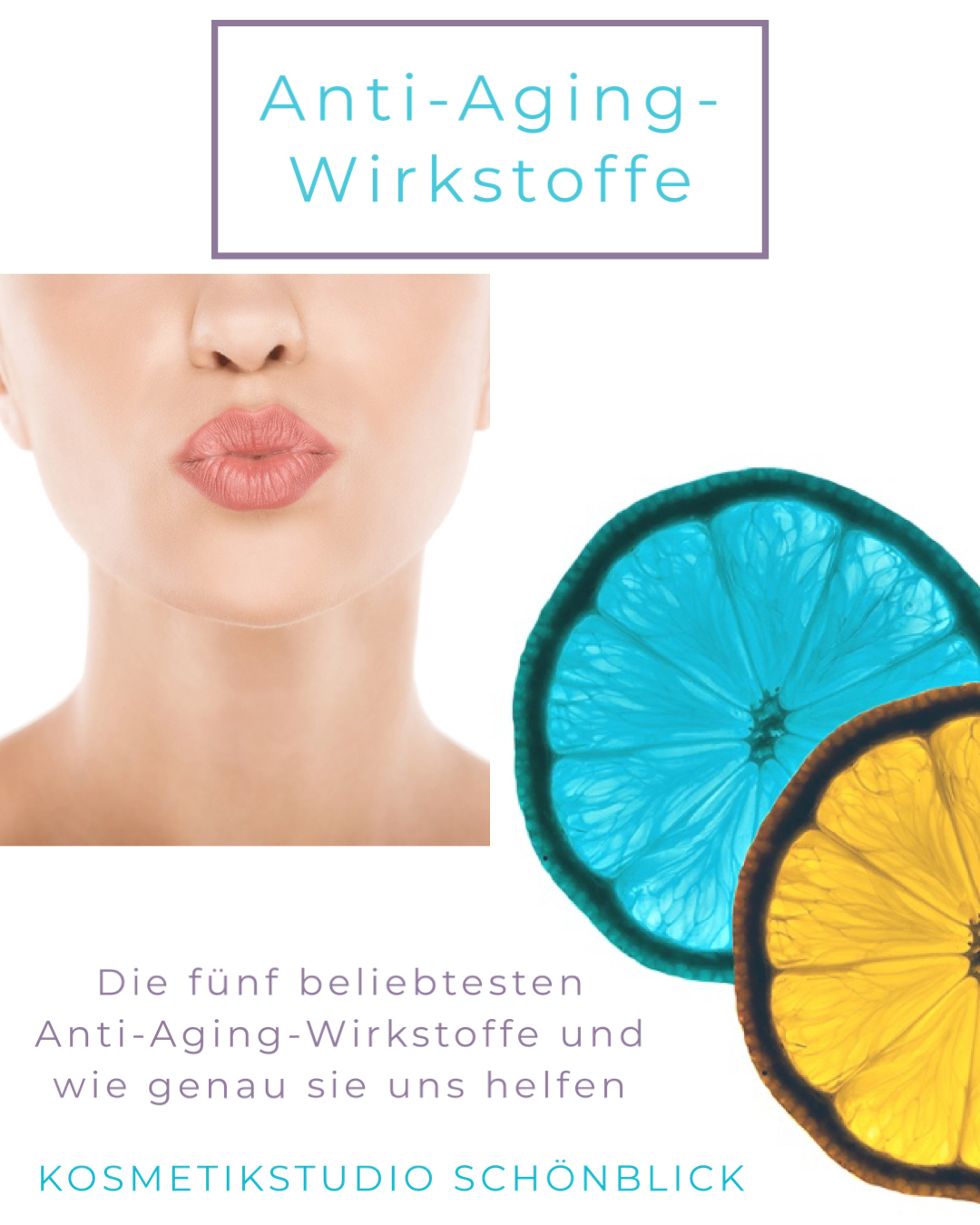 Fünf beliebteste Anti-Aging Wirkstoffe Kosmetikstudio Schönblick Blog Frau Kussmund